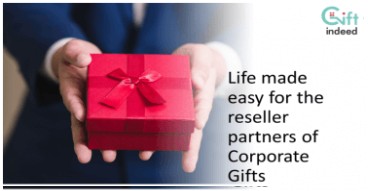 Life Made Easy for the Reseller Partners of Corporate Gifts!